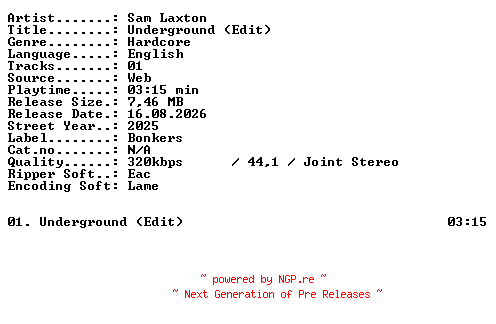 NFO for the release Sam_Laxton-Underground_(Edit)-SINGLE-WEB-2025-XTC_iNT by XTC_iNT