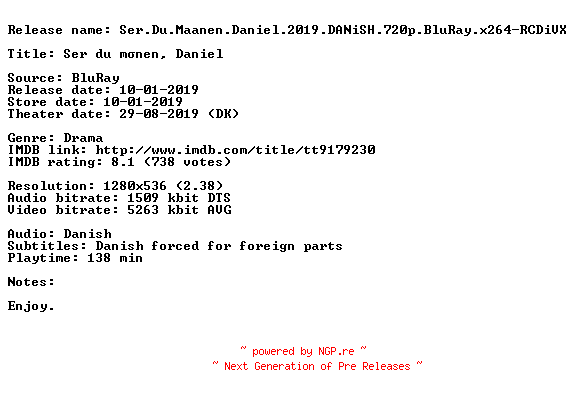 NFO for the release Ser.Du.Maanen.Daniel.2019.DANiSH.720p.BluRay.x264-RCDiVX by RCDiVX