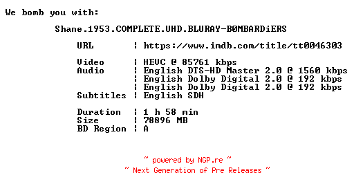 NFO for the release Shane.1953.COMPLETE.UHD.BLURAY-B0MBARDiERS by B0MBARDiERS
