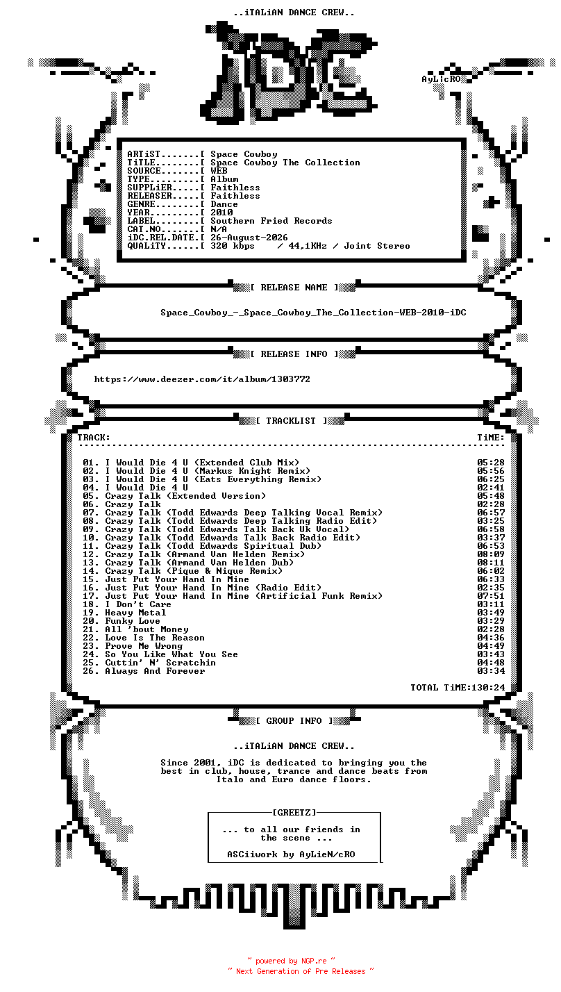 NFO for the release Space_Cowboy_-_Space_Cowboy_The_Collection-WEB-2010-iDC by iDC