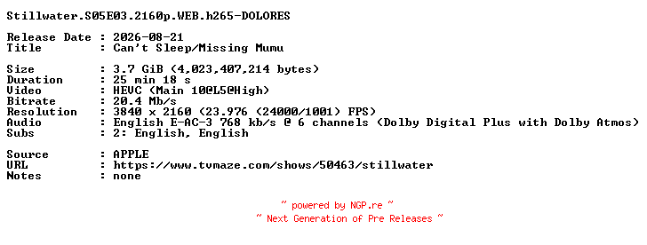 NFO for the release Stillwater.S05E03.2160p.WEB.h265-DOLORES by DOLORES