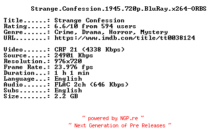 NFO for the release Strange.Confession.1945.720p.BluRay.x264-ORBS by ORBS