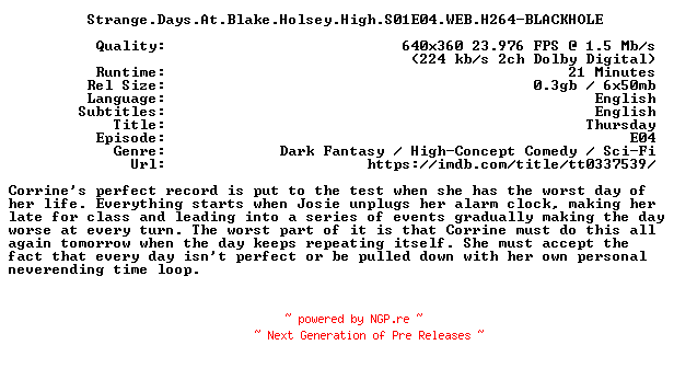 NFO for the release Strange.Days.At.Blake.Holsey.High.S01E04.WEB.H264-BLACKHOLE by BLACKHOLE