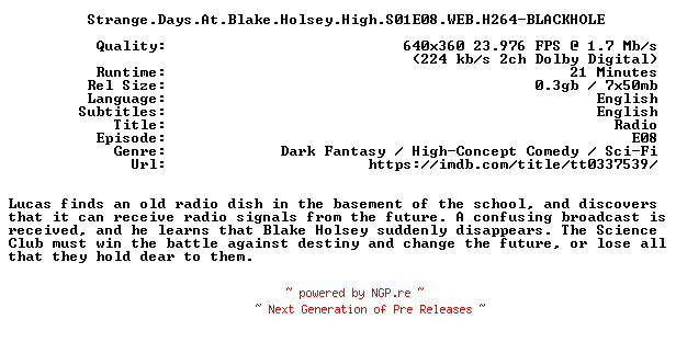 NFO for the release Strange.Days.At.Blake.Holsey.High.S01E08.WEB.H264-BLACKHOLE by BLACKHOLE