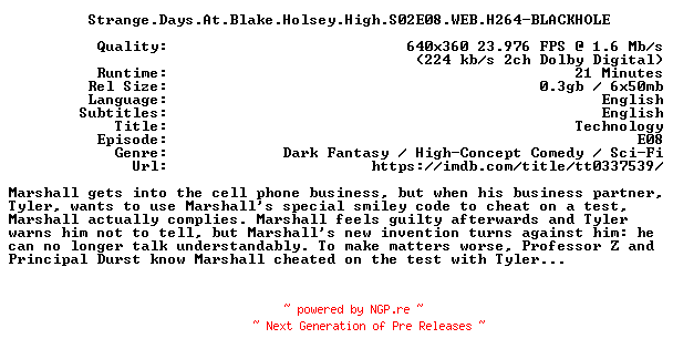 NFO for the release Strange.Days.At.Blake.Holsey.High.S02E08.WEB.H264-BLACKHOLE by BLACKHOLE