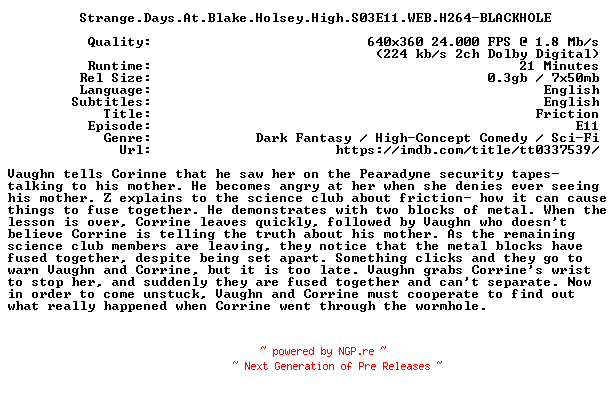 NFO for the release Strange.Days.At.Blake.Holsey.High.S03E11.WEB.H264-BLACKHOLE by BLACKHOLE