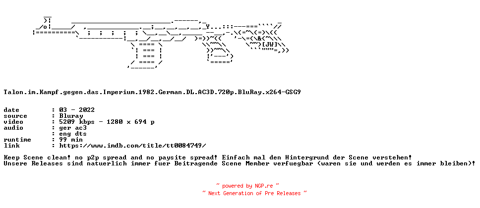 NFO for the release Talon.im.Kampf.gegen.das.Imperium.1982.German.DL.AC3D.720p.BluRay.x264-GSG9 by GSG9