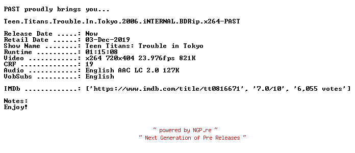 NFO for the release Teen.Titans.Trouble.In.Tokyo.2006.iNTERNAL.BDRip.x264-PAST by PAST