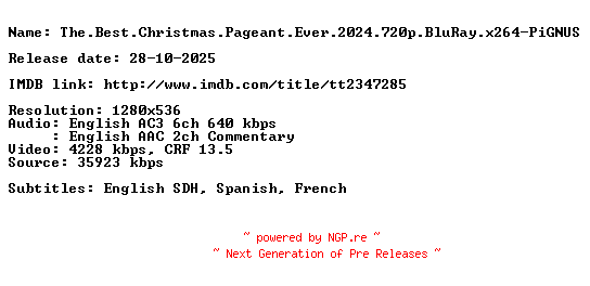 NFO for the release The.Best.Christmas.Pageant.Ever.2024.720p.BluRay.x264-PiGNUS by PiGNUS