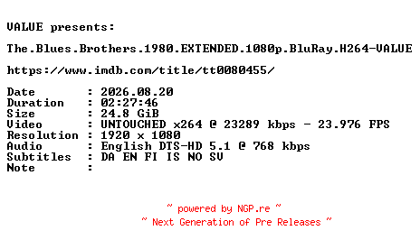 NFO for the release The.Blues.Brothers.1980.EXTENDED.1080p.BluRay.H264-VALUE by VALUE