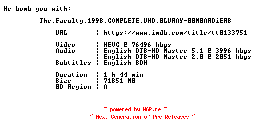 NFO for the release The.Faculty.1998.COMPLETE.UHD.BLURAY-B0MBARDiERS by B0MBARDiERS