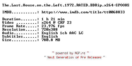 NFO for the release The.Last.House.on.the.Left.1972.RATED.BDRip.x264-SPOOKS by SPOOKS