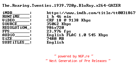 NFO for the release The.Roaring.Twenties.1939.720p.BluRay.x264-GAZER by GAZER