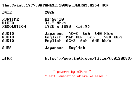 NFO for the release The.Saint.1997.JAPANESE.1080p.BLURAY.H264-HOA by HOA