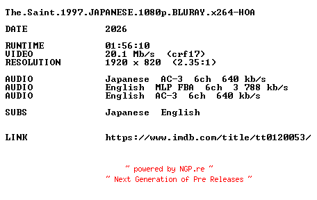 NFO for the release The.Saint.1997.JAPANESE.1080p.BLURAY.x264-HOA by HOA