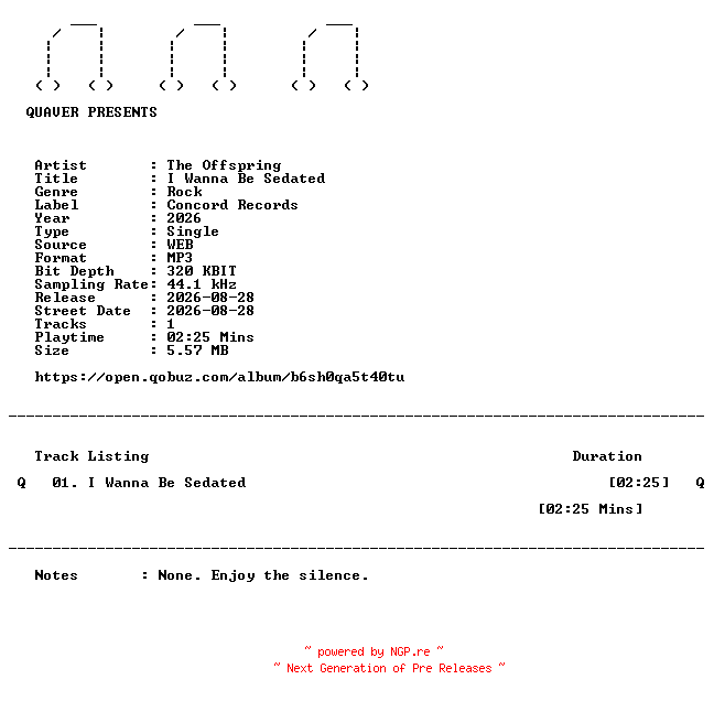 NFO for the release The_Offspring-I_Wanna_Be_Sedated-SINGLE-WEB-2026-QUAVER by QUAVER