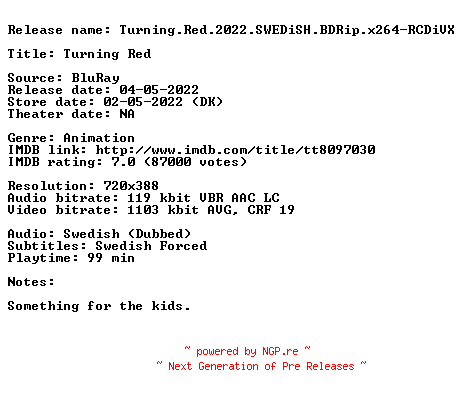 NFO for the release Turning.Red.2022.SWEDiSH.BDRip.x264-RCDiVX by RCDiVX