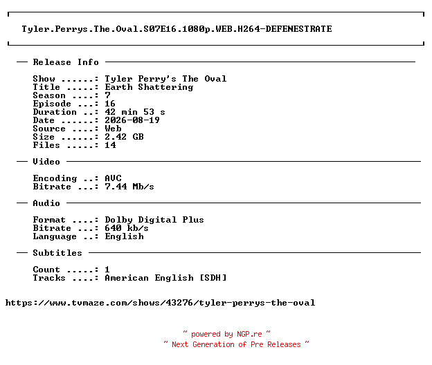 NFO for the release Tyler.Perrys.The.Oval.S07E16.1080p.WEB.H264-DEFENESTRATE by DEFENESTRATE