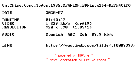 NFO for the release Un.Chico.Como.Todos.1985.SPANiSH.BDRip.x264-DESPACiTO by DESPACiTO