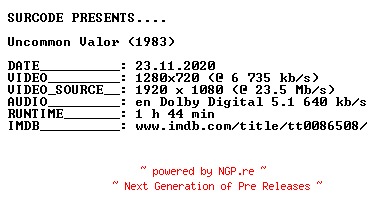 NFO for the release Uncommon.Valor.1983.720p.BluRay.x264-SURCODE by SURCODE