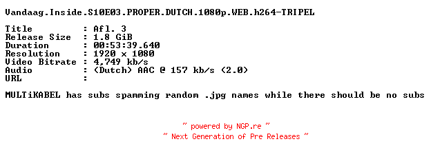NFO for the release Vandaag.Inside.S10E03.PROPER.DUTCH.1080p.WEB.h264-TRIPEL by TRIPEL