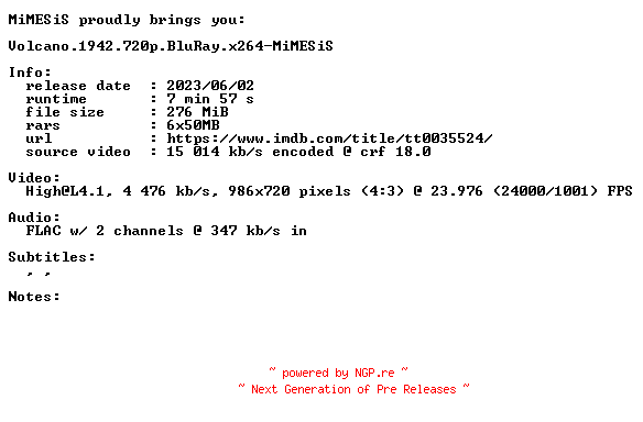 NFO for the release Volcano.1942.720p.BluRay.x264-MiMESiS by MiMESiS