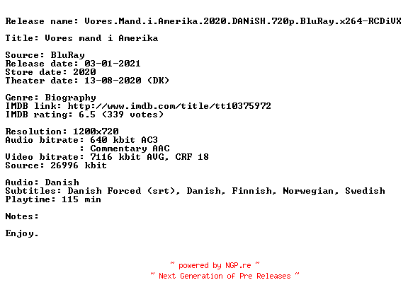NFO for the release Vores.Mand.i.Amerika.2020.DANiSH.720p.BluRay.x264-RCDiVX by RCDiVX