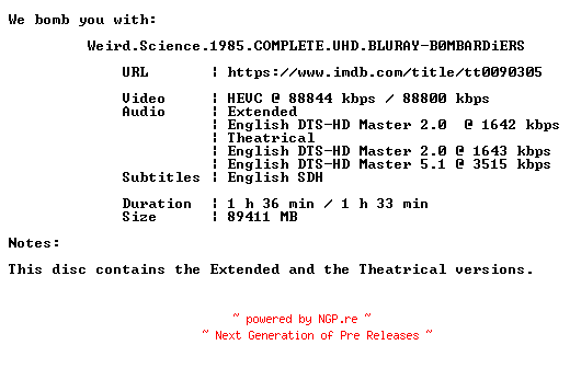 NFO for the release Weird.Science.1985.COMPLETE.UHD.BLURAY-B0MBARDiERS by B0MBARDiERS