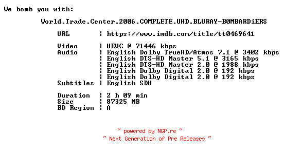 NFO for the release World.Trade.Center.2006.COMPLETE.UHD.BLURAY-B0MBARDiERS by B0MBARDiERS