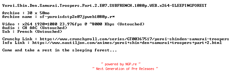 NFO for the release Yoroi.Shin.Den.Samurai.Troopers.Part.2.E07.SUBFRENCH.1080p.WEB.x264-SLEEPINGFOREST by SLEEPINGFOREST
