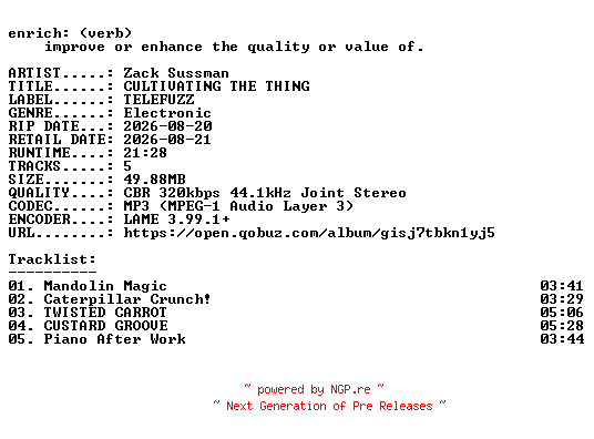 NFO for the release Zack_Sussman-CULTIVATING_THE_THING-EP-WEB-2026-ENRiCH by ENRiCH