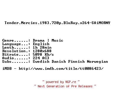 NFO for the release Tender.Mercies.1983.720p.BluRay.x264-SAiMORNY by SAiMORNY