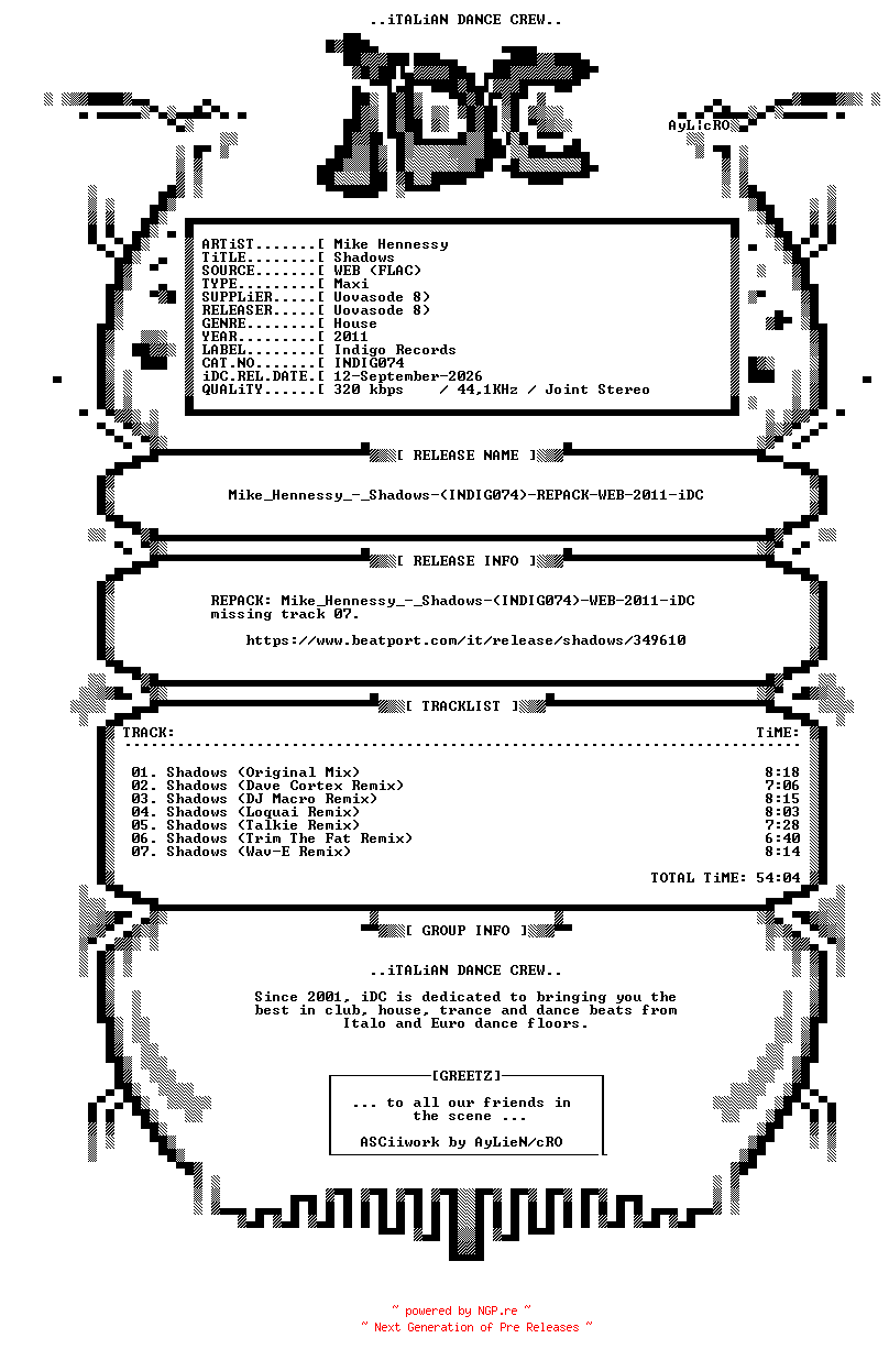 NFO for the release Mike_Hennessy_-_Shadows-(INDIG074)-REPACK-WEB-2011-iDC by iDC