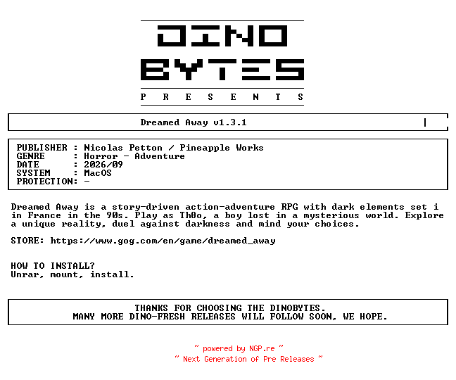 NFO for the release Dreamed_Away_v1.3.1_MacOS-DINOByTES by DINOByTES