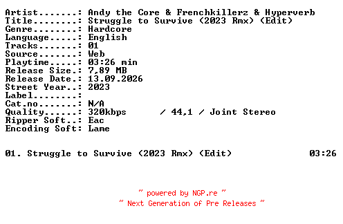 NFO for the release Andy_the_Core_and_Frenchkillerz_and_Hyperverb-Struggle_to_Survive_(2023_Rmx)_(Edit)-SINGLE-WEB-2023-XTC_iNT by XTC_iNT