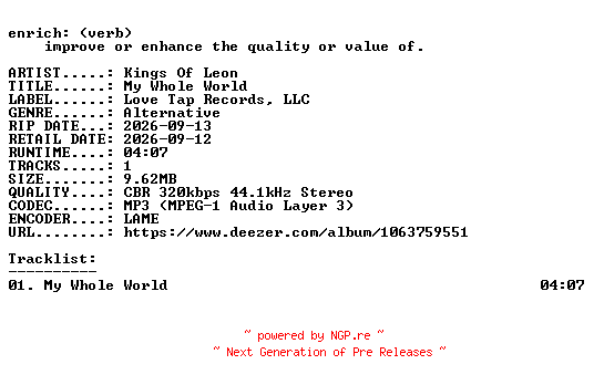 NFO for the release Kings_Of_Leon-My_Whole_World-SINGLE-WEB-2026-ENRiCH by ENRiCH