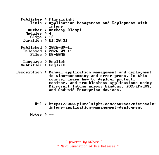 NFO for the release Pluralsight.Application.Management.and.Deployment.with.Intune.2026.BOOKWARE-GETH by GETH