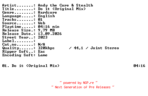 NFO for the release Andy_the_Core_and_Stealth-Do_it_(Original_Mix)-SINGLE-WEB-2023-XTC_iNT by XTC_iNT