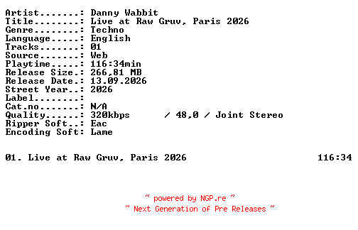 NFO for the release Danny_Wabbit-Live_at_RAW_GRUV_Paris_2026-WEB-2026-XTC_iNT by XTC_iNT