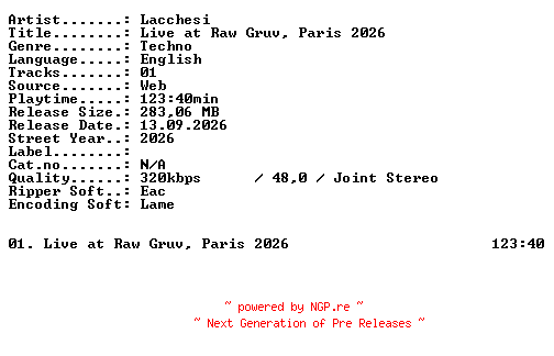 NFO for the release Lacchesi-Live_at_RAW_GRUV_Paris_2026-WEB-2026-XTC_iNT by XTC_iNT