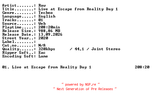 NFO for the release RAW-Live_at_Escape_from_Reality_Day_1-WEB-2020-XTC_iNT by XTC_iNT