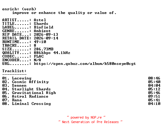 NFO for the release Astel-Shards-16BIT-WEB-FLAC-2026-ENRiCH by ENRiCH