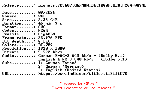 NFO for the release Lioness.S03E07.GERMAN.DL.1080P.WEB.H264-WAYNE by WAYNE