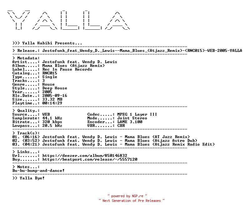 NFO for the release Jestofunk_feat_Wendy_D._Lewis--Mama_Blues_(Atjazz_Remix)-(RNC015)-WEB-2005-YALLA by YALLA