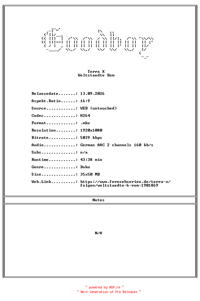 NFO for the release Terra.X.Weltstaedte.Rom.GERMAN.DOKU.1080P.WebHD.H264-Goodboy by Goodboy