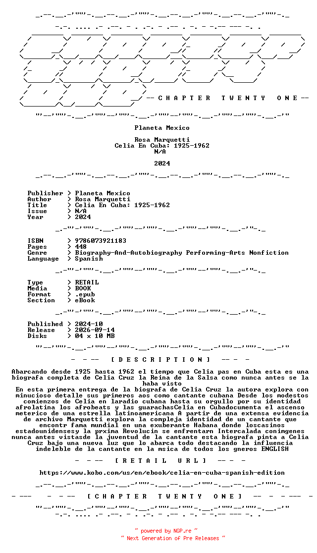 NFO for the release Rosa.Marquetti.-.Celia.En.Cuba.1925-1962.2024.SPANISH.RETAIL.EPUB.eBook-CTO by CTO