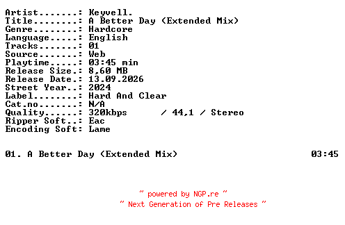 NFO for the release Keyvell-A_Better_Day_(Extended_Mix)-SINGLE-WEB-2024-XTC_iNT by XTC_iNT