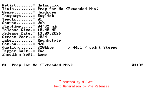 NFO for the release Galactixx-Pray_for_Me_(Extended_Mix)-SINGLE-WEB-2024-XTC_iNT by XTC_iNT