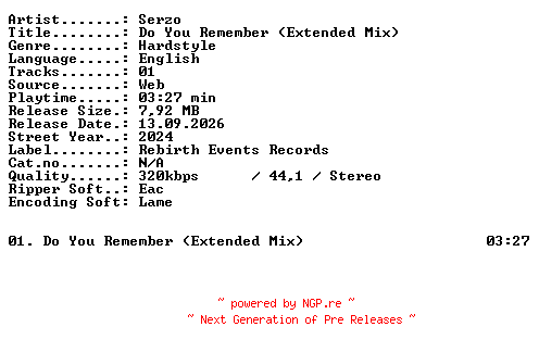 NFO for the release Serzo-Do_You_Remember_(Extended_Mix)-SINGLE-WEB-2024-XTC_iNT by XTC_iNT
