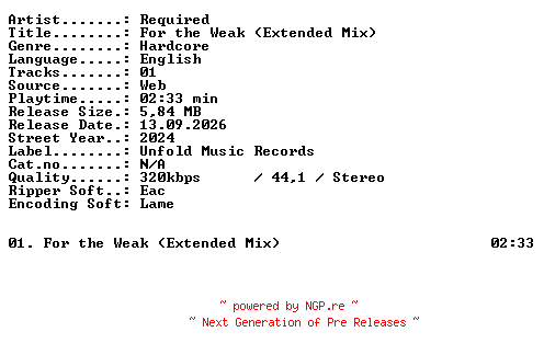NFO for the release Required-For_the_Weak_(Extended_Mix)-SINGLE-WEB-2024-XTC_iNT by XTC_iNT
